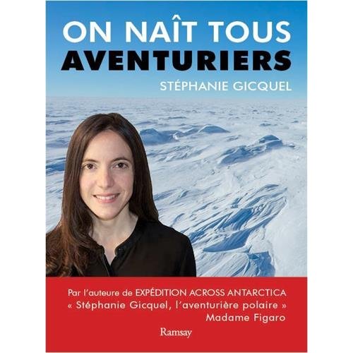 On naît tous aventuriers