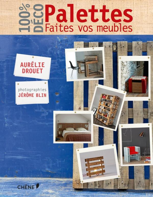 Palettes. Faites vos meubles