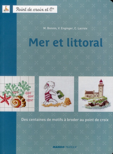 Mer littoral. Des centaines de motifs à broder au point de croix