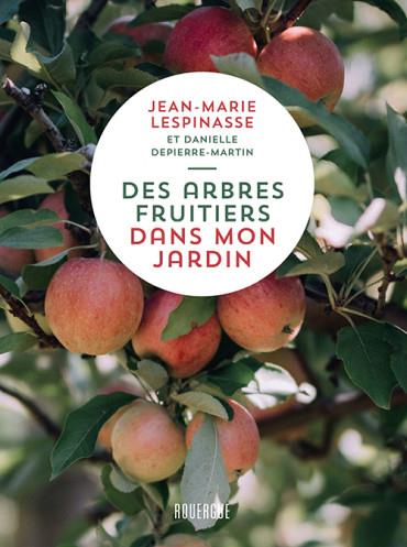 Des arbres fruitiers dans mon jardin