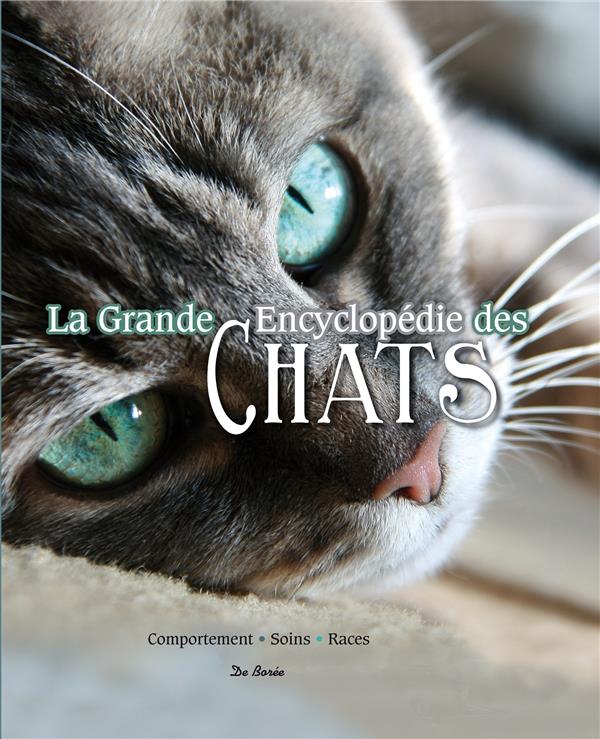 La grande encyclopédie des chats