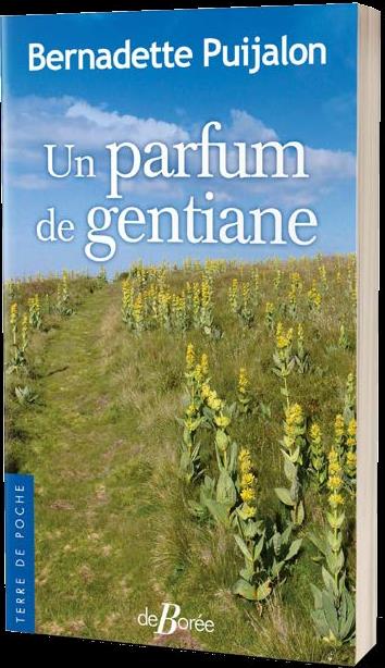 UN PARFUM DE GENTIANE