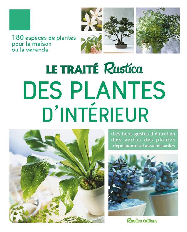 Le traité Rustica des plantes d'intérieur