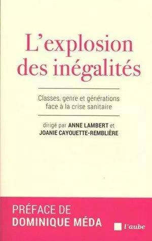 L'explosion des inégalités. Classes, genre et générations face à la crise sanitaire