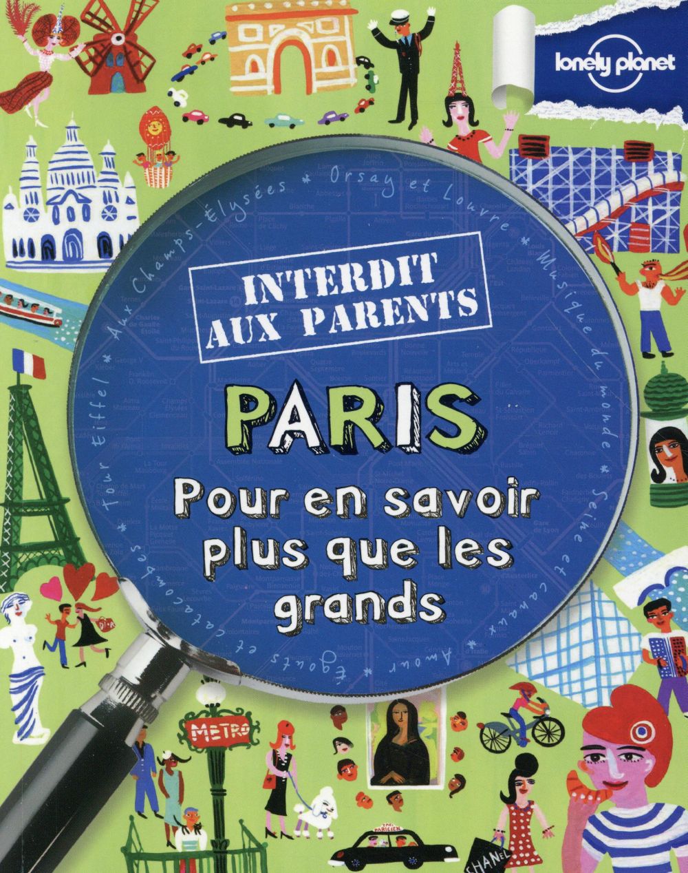 Paris. Pour en savoir plus que les grands, 2e édition