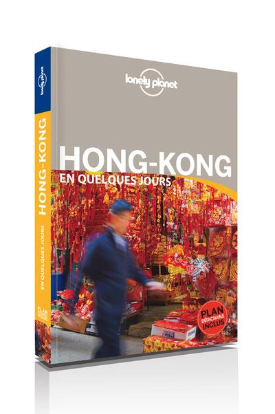 Hong Kong en quelques jours. 4e édition. Avec 1 Plan détachable