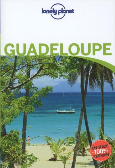 Guadeloupe. 3e édition