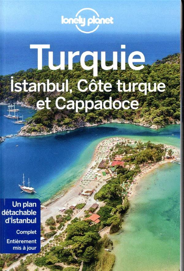 Turquie. Istanbul, Côte turque et Cappadoce, 6e édition, avec 1 Plan détachable