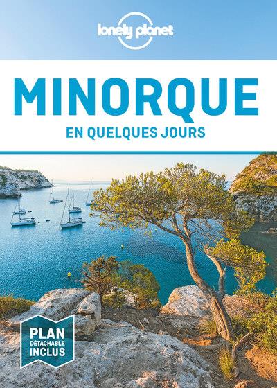 Minorque en quelques jours. 2e édition. Avec 1 Plan détachable