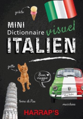 Mini dictionnaire visuel Italien. 4000 mots et expressions & 1850 photographies