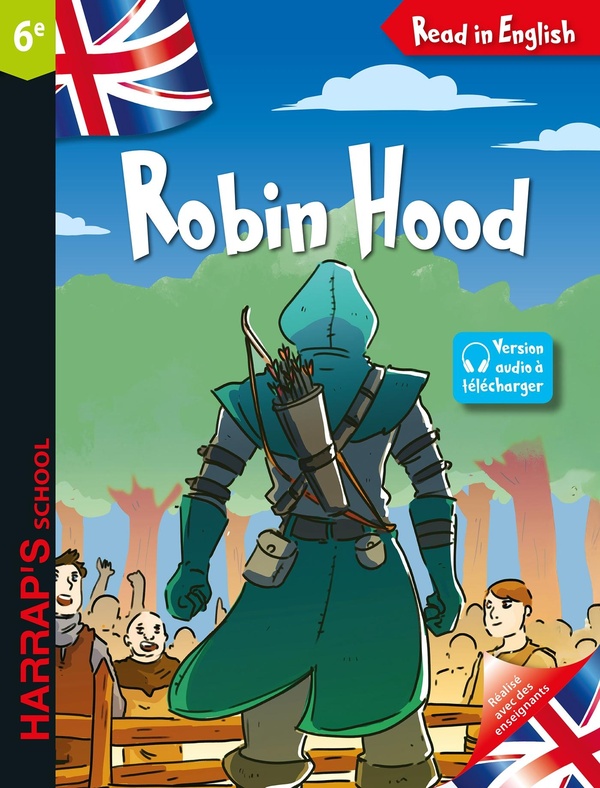 READ IN ENGLISH - ROBIN HOOD - NIVEAU 6E