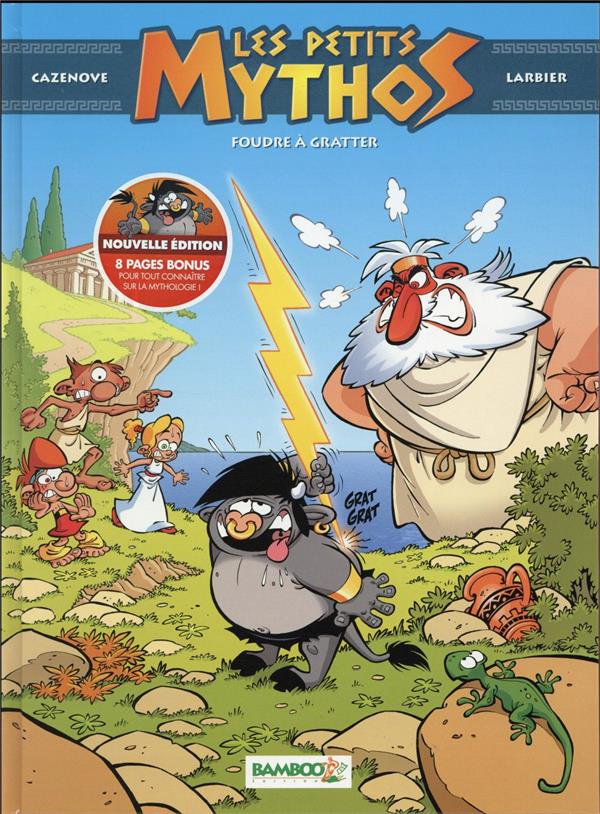 Les Petits Mythos Tome 01 masque. Foudre à gratter