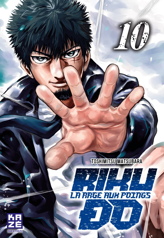 Rikudo, la rage aux poings Tome 10