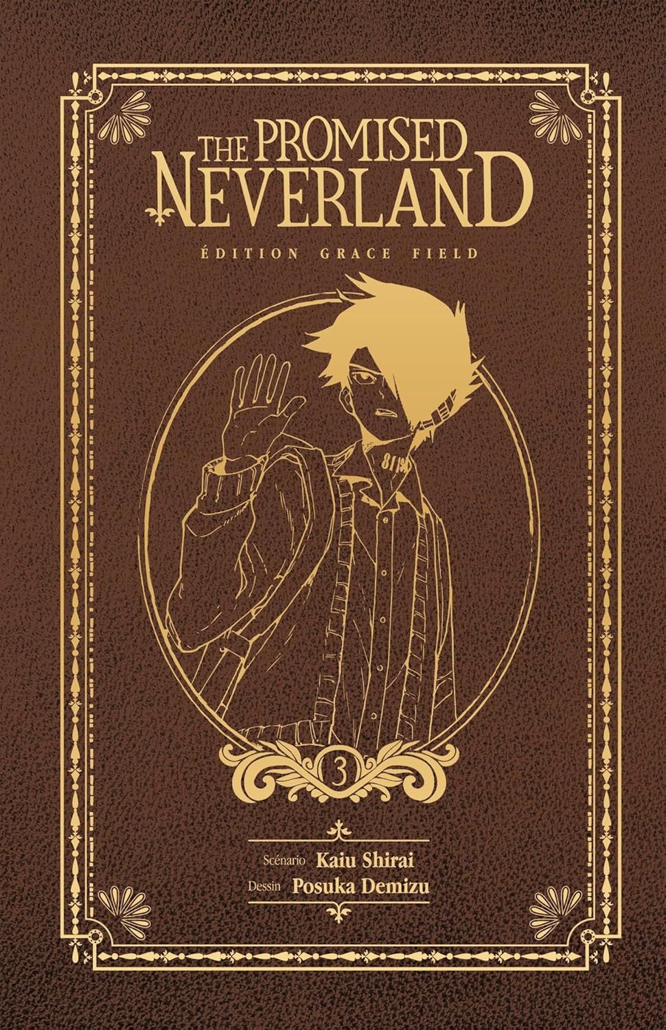 The Promised Neverland Tome 3 . Edition Grace Field