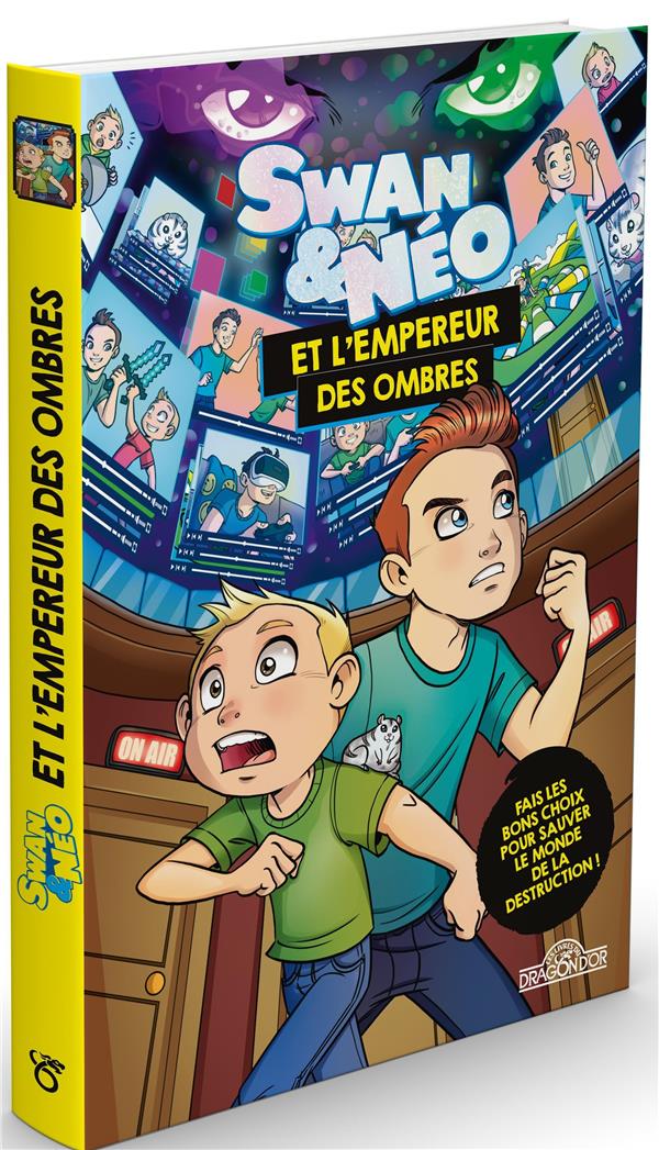 Swan & Néo et l'Empereur des Ombres