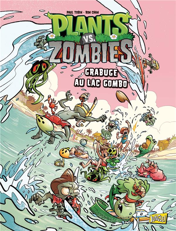 Plants vs Zombies Tome 10 : Grabuge au lac Gombo