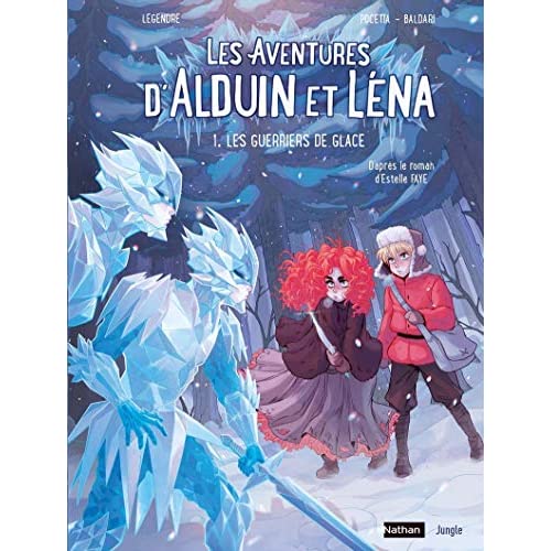 LES AVENTURES D'ALDUIN ET LENA/01/LES GUERRIERS DE GLACE