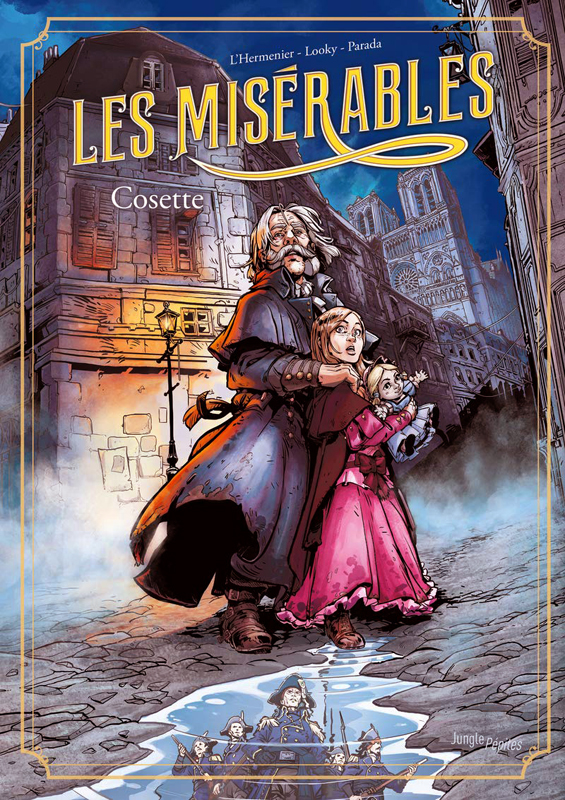 Les Misérables. Tome 2 : Cosette