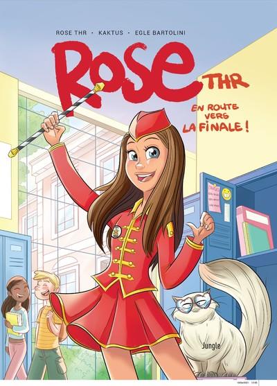 Rose THR : En route vers la finale