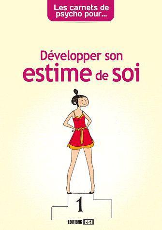 Développer son estime de soi