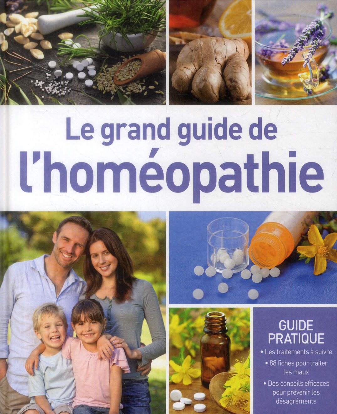 Le grand guide de l'homéopathie