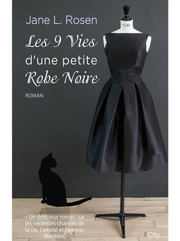 Les 9 vies d'une petite robe noire