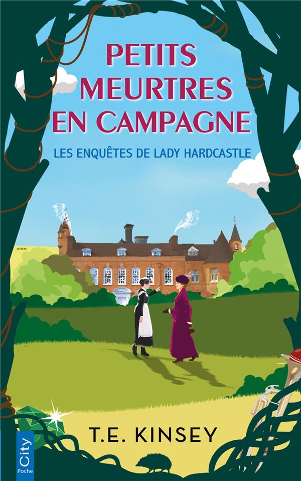 Les enquêtes de Lady Hardcastle : Petits meurtres en campagne