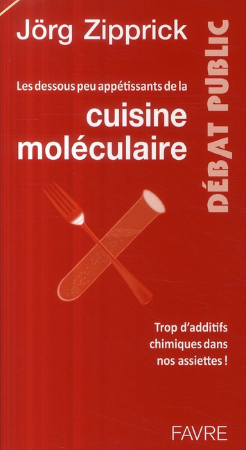 Les dessous peu appétissant de la cuisine moléculaire