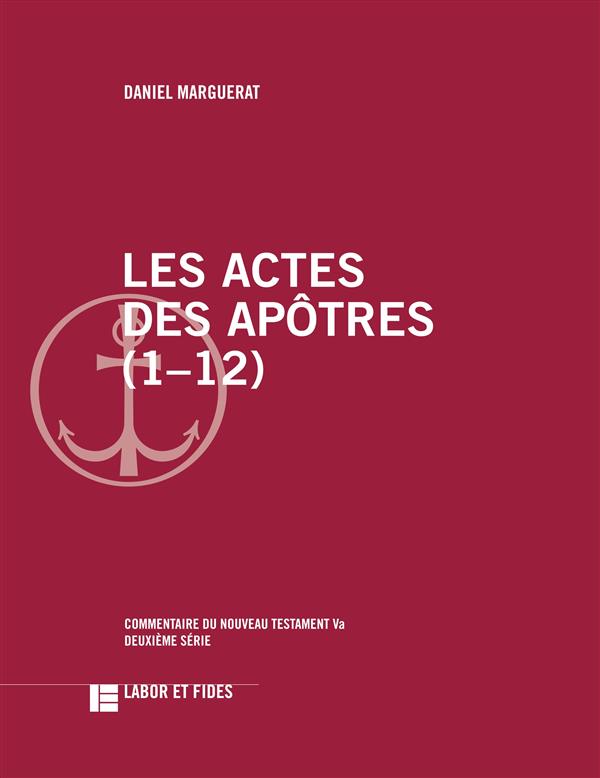 Les actes des apôtres (1-12)