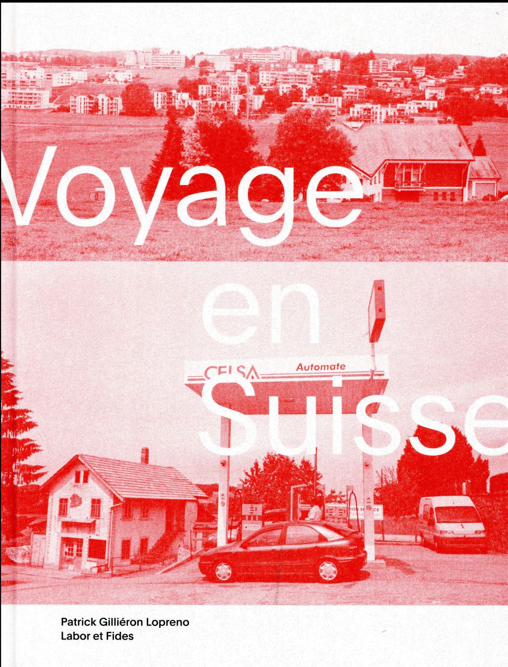 Voyage en Suisse