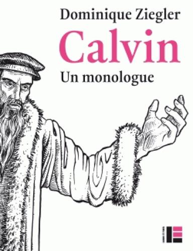 Calvin, un monologue