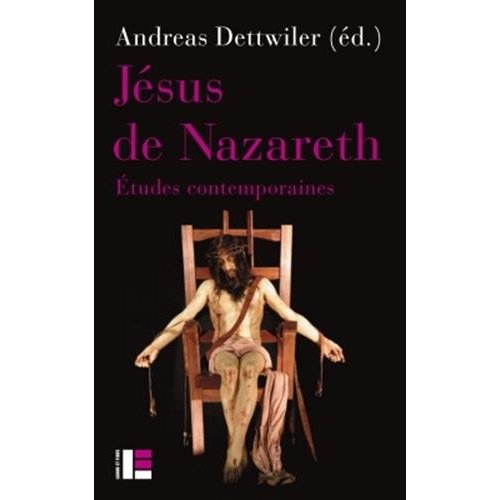 Jésus de Nazareth. Etudes contemporaines