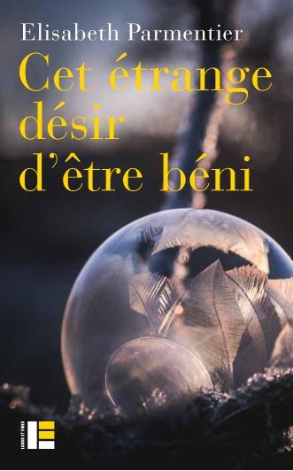 Cet étrange désir d'être béni