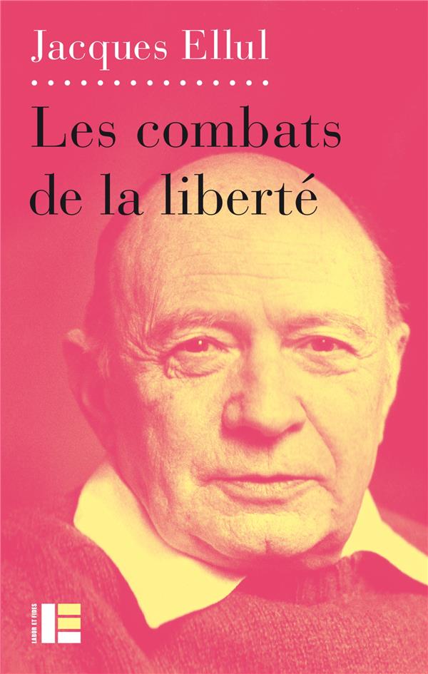 Les combats de la liberté