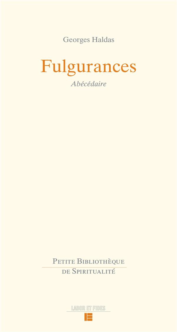 Fulgurances. Abécédaire