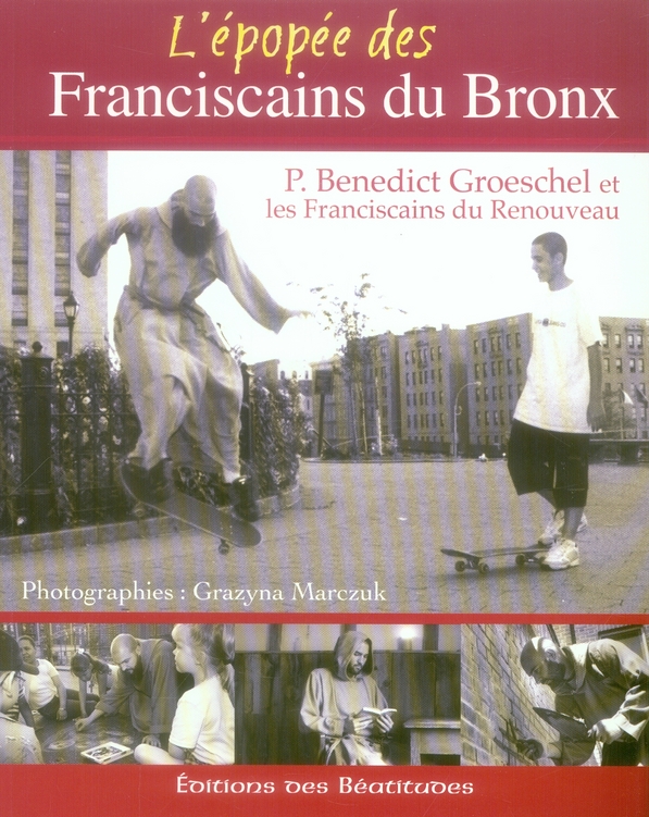 L'épopée des franciscains du Bronx