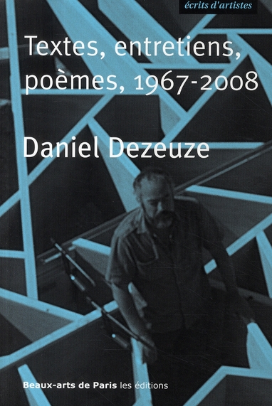 Textes, entretiens, poèmes, 1967-2008