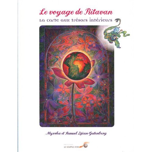 Le voyage de Ritavan. La carte aux trésors intérieurs