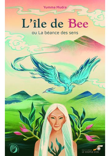 L'île de Bee. Ou La béance des sens