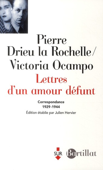 Lettres d'un amour défunt. Correspondance 1929-1945