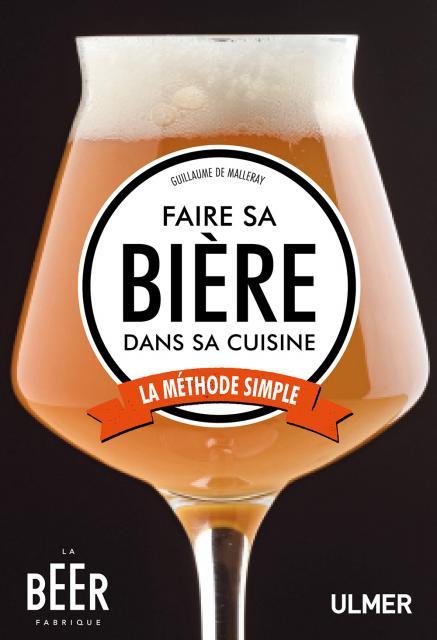 Faire sa bière dans sa cuisine. La méthode simple