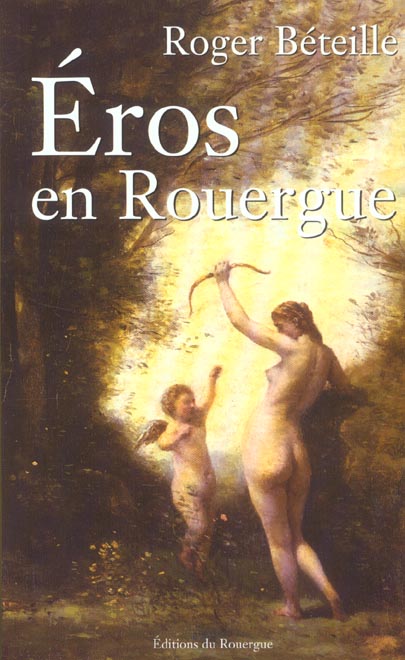 Eros en Rouergue