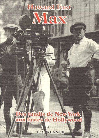 MAX. Des taudis de New York aux fastes de Hollywood