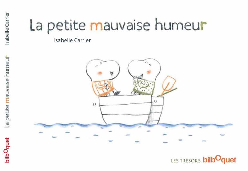 La petite mauvaise humeur