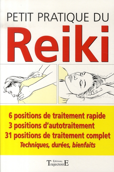 Petit pratique du Reiki