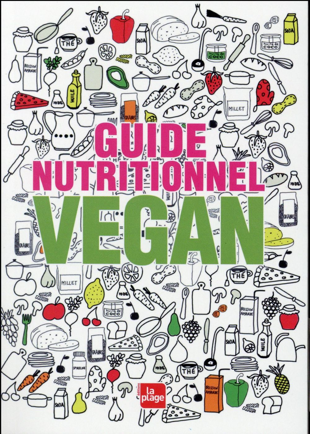 Guide nutritionnel vegan