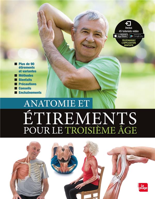 Anatomie & étirements pour le troisième âge