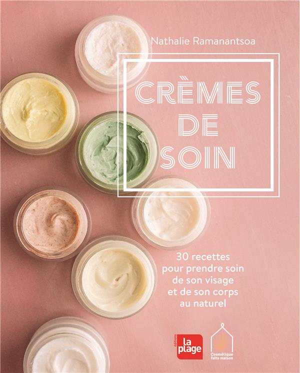 Crèmes de soin. 100 % fait maison