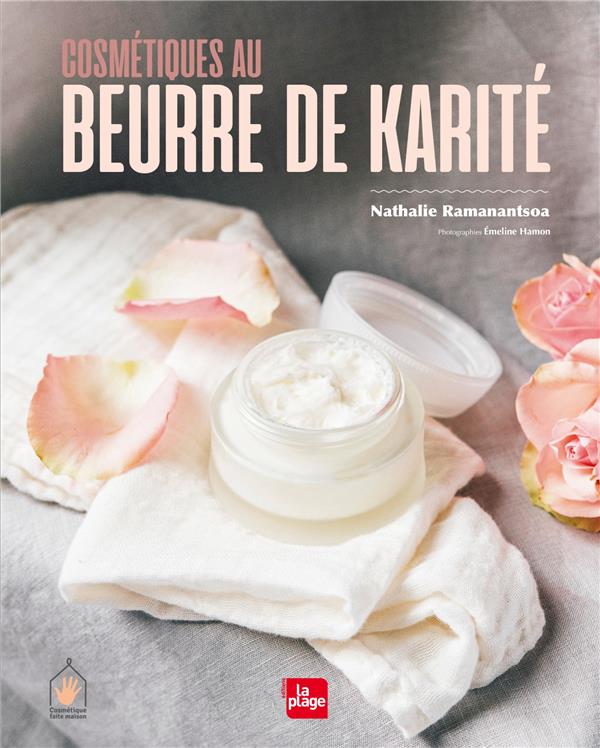 Cosmétiques au beurre de karité
