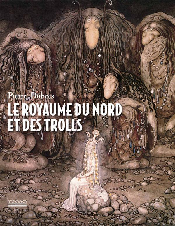 Le Royaume du Nord et des Trolls
